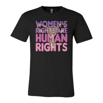 Pro Choice Women Rights Are Human Rights Feminist Uterus Unisex Jersey Short Sleeve Crewneck Tshirt - Seseable