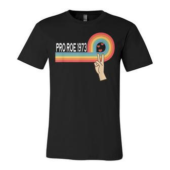 Pro Roe 1973 Peace Rainbow Feminism Womens Rights Choice Unisex Jersey Short Sleeve Crewneck Tshirt - Seseable