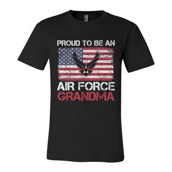 Proud Air Force Grandma Funny American Flag V2 Unisex Jersey Short Sleeve Crewneck Tshirt - Monsterry CA