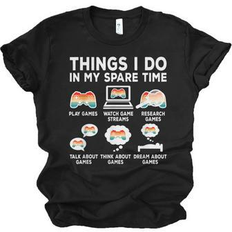 Things I Do In My Spare Time Video Game Retro Gamer Gaming Men Women T-shirt Unisex Jersey Short Sleeve Crewneck Tee - Thegiftio UK