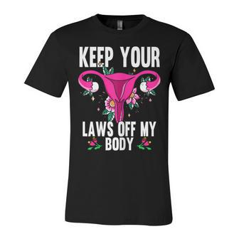 Womens Keep Your Laws Off My Body Feminism Pro Choice Unisex Jersey Short Sleeve Crewneck Tshirt - Seseable