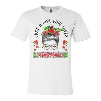 Just A Girl Who Loves Watermelon Lovers Tie Dye Messy Buns  Unisex Jersey Short Sleeve Crewneck Tshirt