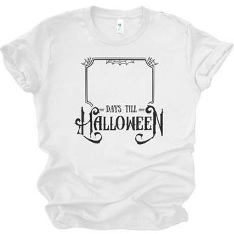 Halloween Days Till Halloween Black Design Men Women T-shirt Unisex Jersey Short Sleeve Crewneck Tee - Seseable
