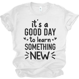 Its A Good Day To Learn Something New Retro Back To School Unisex Jersey Short Sleeve Crewneck Tshirt - Thegiftio UK