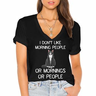 Cat I Dont Like Morning People Or Mornings Or People  Women's Jersey Short Sleeve Deep V-Neck Tshirt