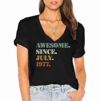 45Th Birthday Gift Awesome Since July 1977 45 Years Old Women's Jersey Short Sleeve Deep V-Neck Tshirt - Seseable