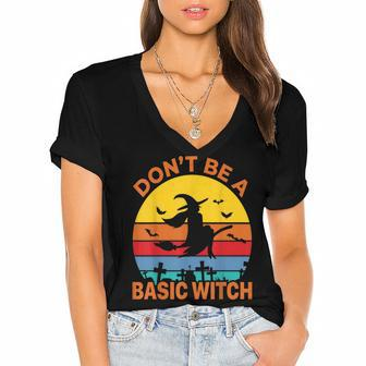 Dont Be A Basic Witch Womans Halloween Witch Costume Women's Jersey Short Sleeve Deep V-Neck Tshirt - Seseable