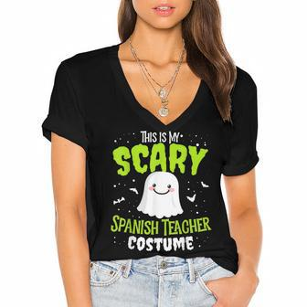 Funny Spanish Teacher Halloween School Nothing Scares Easy Costume Women's Jersey Short Sleeve Deep V-Neck Tshirt - Seseable
