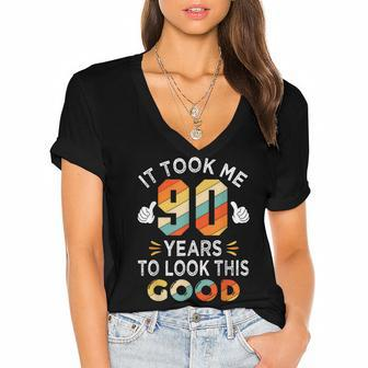 Happy 90Th Birthday Gifts Took Me 90 Years 90 Year Old Women's Jersey Short Sleeve Deep V-Neck Tshirt - Seseable