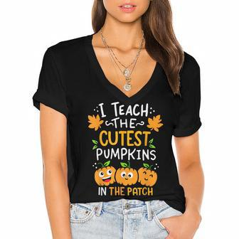I Teach The Cutest Pumpkins In The Patch Teacher Halloween Women's Jersey Short Sleeve Deep V-Neck Tshirt - Thegiftio UK
