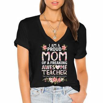 Im A Proud Mom Of A Freaking Awesome Teacher Mothers Day Women's Jersey Short Sleeve Deep V-Neck Tshirt - Thegiftio UK