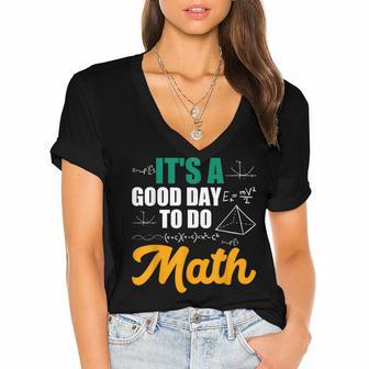 Its A Good Day To Do Math Women's Jersey Short Sleeve Deep V-Neck Tshirt - Seseable