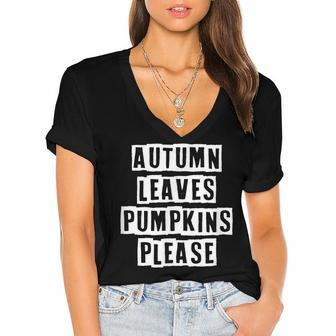 Lovely Funny Cool Sarcastic Autumn Leaves Pumpkins Please Women's Jersey Short Sleeve Deep V-Neck Tshirt - Thegiftio UK