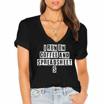 Lovely Funny Cool Sarcastic I Run On Coffee And Spreadsheets Women's Jersey Short Sleeve Deep V-Neck Tshirt - Thegiftio UK