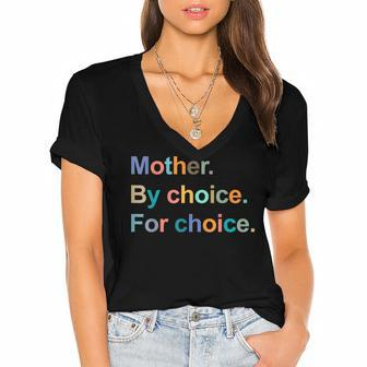 Mother By Choice For Choice Womens Rights Pro Choice Women's Jersey Short Sleeve Deep V-Neck Tshirt - Seseable