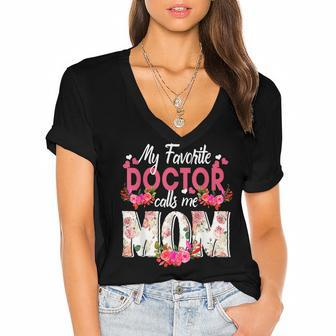 My Favorite Doctor Call Me Mom Happy Mothers Day Women's Jersey Short Sleeve Deep V-Neck Tshirt - Thegiftio UK