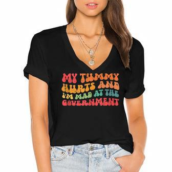 My Tummy Hurts And Im Mad At The Government Women's Jersey Short Sleeve Deep V-Neck Tshirt - Seseable