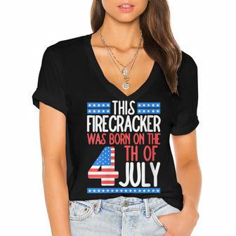 This Firecracker Was Born On 4Th Of July Birthday Patriotic Women's Jersey Short Sleeve Deep V-Neck Tshirt - Seseable