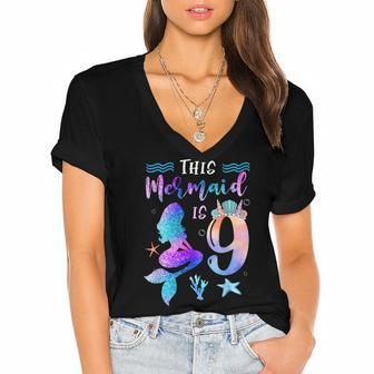 This Mermaid Is 9 Year Old Gift 9Th Birthday Girl Daughter Women's Jersey Short Sleeve Deep V-Neck Tshirt - Thegiftio UK