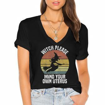 Womens Witch Please Mind Your Own Uterus Cute Pro Choice Halloween Women's Jersey Short Sleeve Deep V-Neck Tshirt | Mazezy