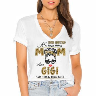 God Gifted Me Two Title Mom And Gigi Leopard Mothers Day Women's Jersey Short Sleeve Deep V-Neck Tshirt - Thegiftio UK