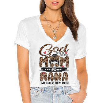 God Gifted Me Two Titles Mom And Nana Leopard Mothers Day Women's Jersey Short Sleeve Deep V-Neck Tshirt - Thegiftio UK