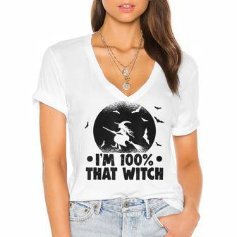Halloween Party Im 100 That Witch Spooky Halloween Women's Jersey Short Sleeve Deep V-Neck Tshirt - Seseable