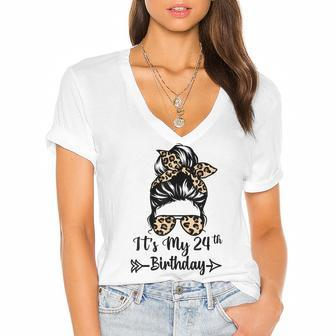 Its My 24Th Birthday Happy 24 Years Old Messy Bun Leopard Women's Jersey Short Sleeve Deep V-Neck Tshirt - Seseable