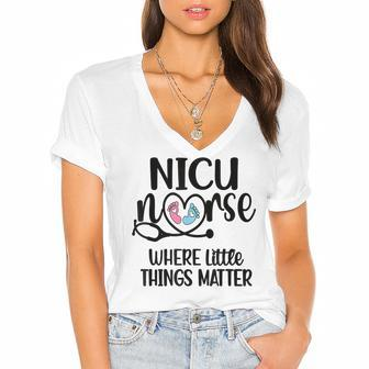 Little Things Nicu Nurse Neonatal Intensive Care Unit Women's Jersey Short Sleeve Deep V-Neck Tshirt - Seseable