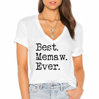 Womens Best Memaw Ever Grandmother Grandma Gift From Grandchildren Women's Jersey Short Sleeve Deep V-Neck Tshirt | Mazezy