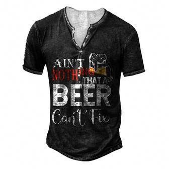 Aint Nothing That A Beer Cant Fix V3 Men's Henley T-Shirt - Seseable