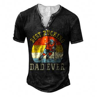 Best Pucking Dad Retro Fathers Day Gift For Hockey Dad Men's Henley Button-Down 3D Print T-shirt - Thegiftio UK