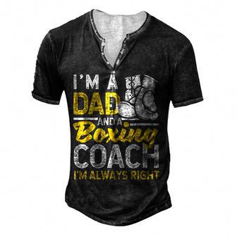 Boxer Daddy Coaches Fathers Day Im A Dad And A Boxing Coach Men's Henley Button-Down 3D Print T-shirt - Thegiftio UK