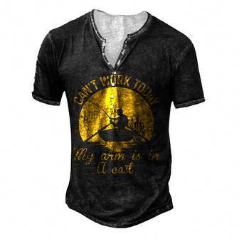 Cant Work Today My Arm Is In A Cast Fishing Fathers Day Men's Henley Button-Down 3D Print T-shirt - Thegiftio UK