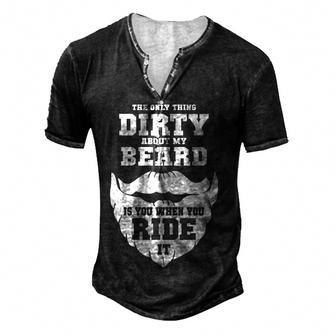 The Only Dirty Thing Men's Henley T-Shirt - Seseable