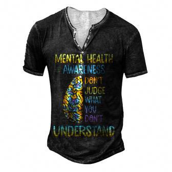 Dont Judge What You Dont Understand Mental Health Awareness V2 Men's Henley Button-Down 3D Print T-shirt - Thegiftio UK