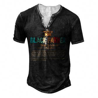 Fathers Day Black Father Noun Definition African Ameri Men's Henley Button-Down 3D Print T-shirt - Thegiftio UK