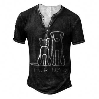 Fur Dad Pet Lover Cat Dog Daddy Husband Funny Fathers Day Men's Henley Button-Down 3D Print T-shirt - Thegiftio UK