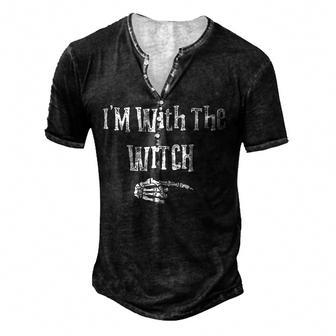 Halloween Im With The Witch Funny Halloween Men Men's Henley Button-Down 3D Print T-shirt - Thegiftio UK
