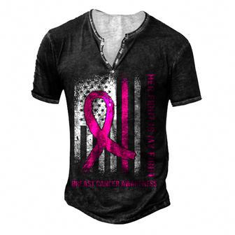 Her Fight Is My Fight American Flag Breast Cancer Awareness Men's Henley Button-Down 3D Print T-shirt - Thegiftio UK