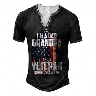I Am A Dad Grandpa And A Veteran Nothing Scares Me Usa Gift Men's Henley Button-Down 3D Print T-shirt - Thegiftio UK