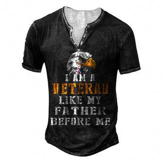 I Am A Veteran Like My Father Before Me V2 Men's Henley Button-Down 3D Print T-shirt - Monsterry