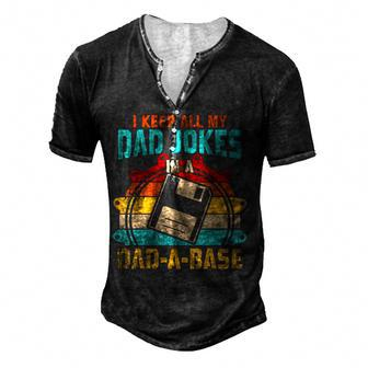 I Keep All My Dad Jokes In A Dad-A-Base Vintage Fathers Day Men's Henley Button-Down 3D Print T-shirt - Thegiftio UK