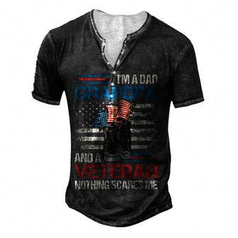 Im A Dad Grandpa And A Veteran Nothing Scares Me Men's Henley Button-Down 3D Print T-shirt - Thegiftio UK