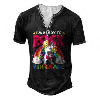 Im Ready To Rock 7Th Grade Unicorn Girls Back To School Men's Henley Button-Down 3D Print T-shirt - Thegiftio UK