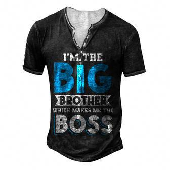 Im The Big Brother Makes Me The Boss Pregnancy Announcement Men's Henley Button-Down 3D Print T-shirt - Thegiftio UK