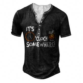 Its 5 Oclock Somewhere Whisky Funny Drinking Men's Henley Button-Down 3D Print T-shirt - Thegiftio UK