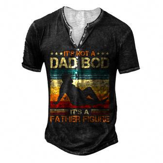Its Not A Dad Bod Its A Father Figure Fathers Day Dad Bod Men's Henley Button-Down 3D Print T-shirt - Thegiftio UK