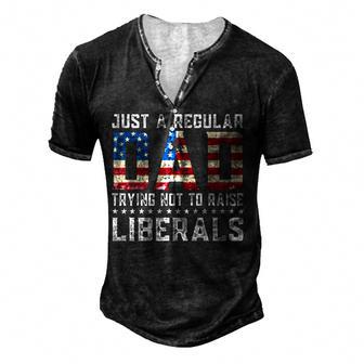 Just A Regular Dad Trying Not To Raise Liberals Gift Papa Men's Henley Button-Down 3D Print T-shirt - Thegiftio UK