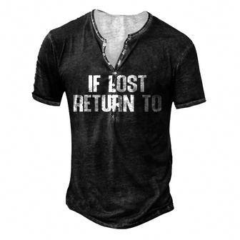 If Lost Return To Men's Henley T-Shirt - Seseable